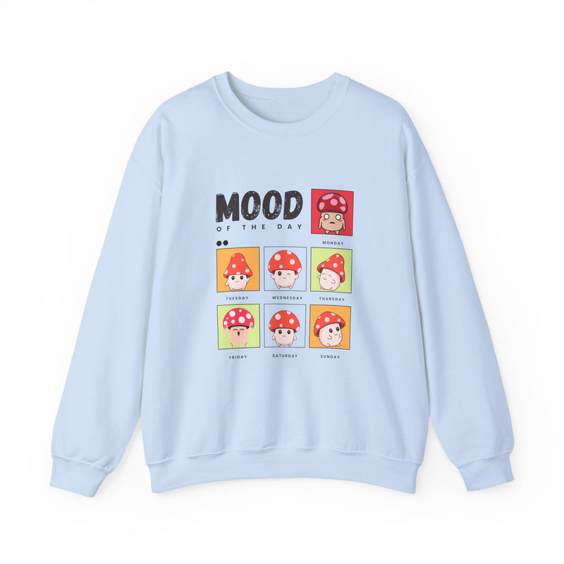 Mood of the Day Sweatshirt