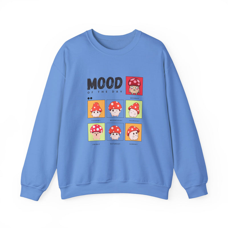 Mood of the Day Sweatshirt