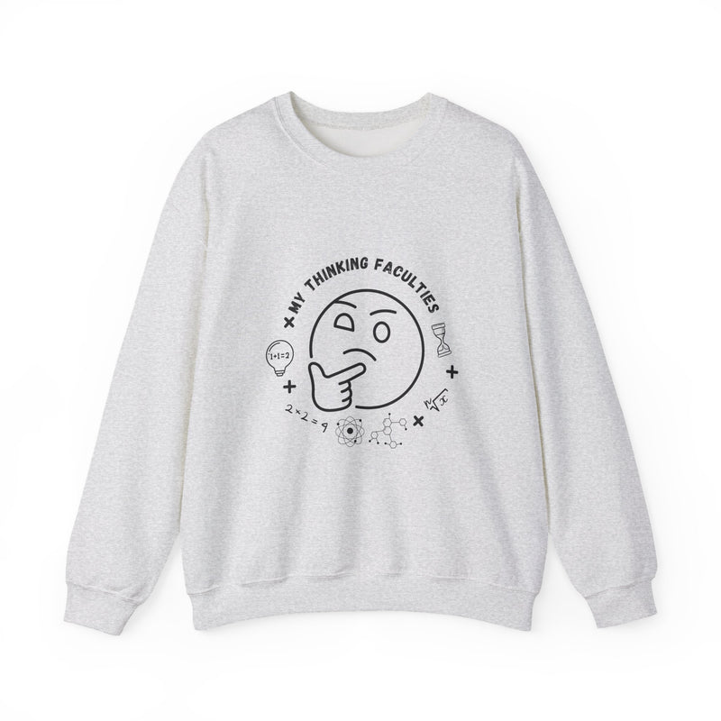 My Thinking Facualties Sweatshirt