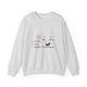 I Came, I Saw, I Made It Awkward Sweatshirt