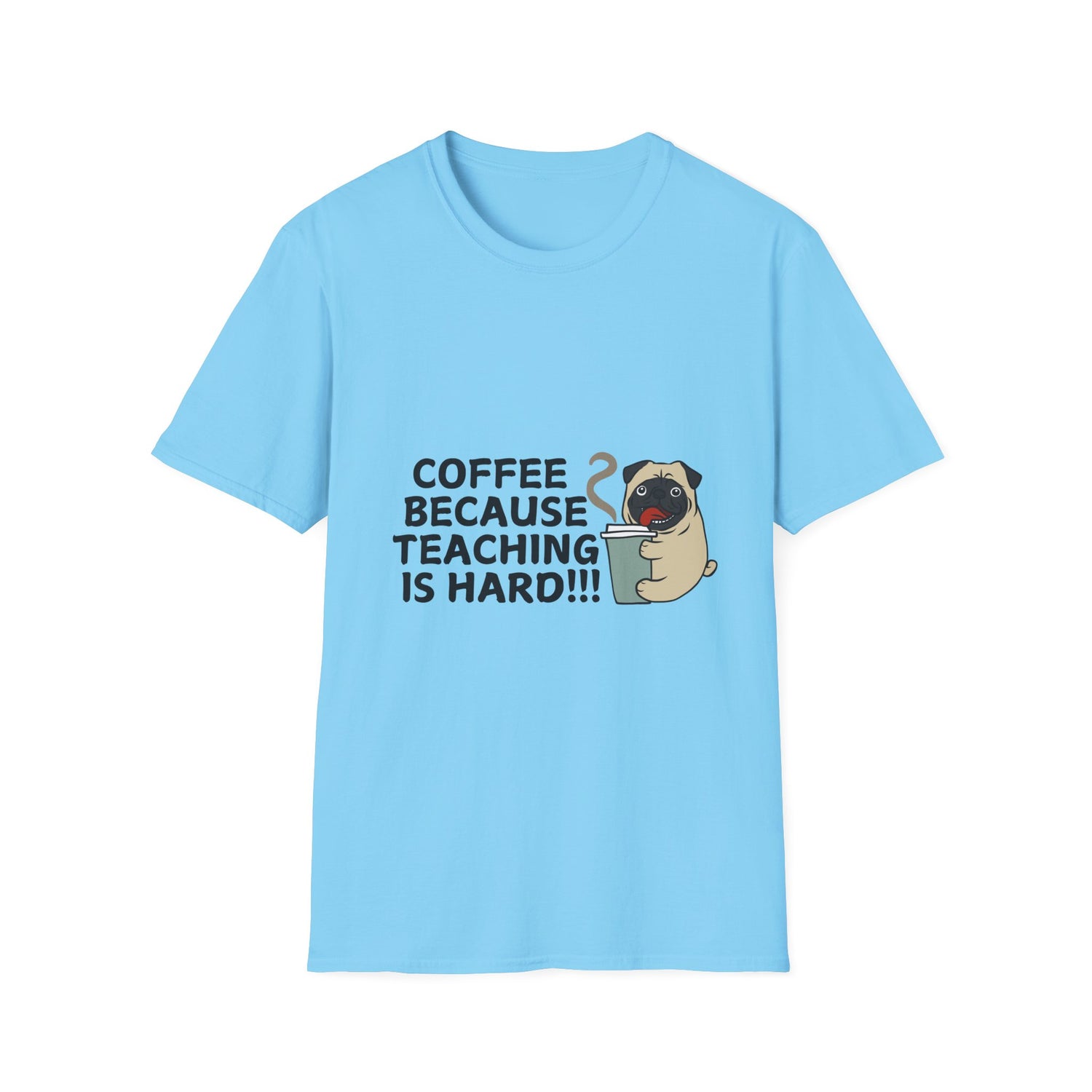 Coffee Because Teaching is Hard