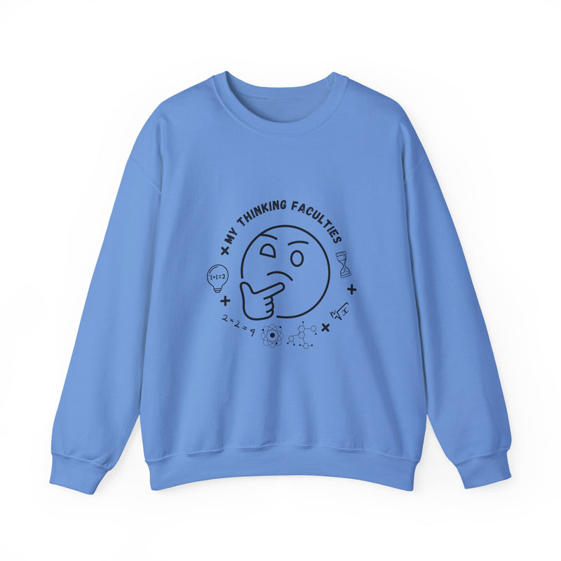My Thinking Facualties Sweatshirt