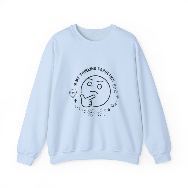 My Thinking Facualties Sweatshirt