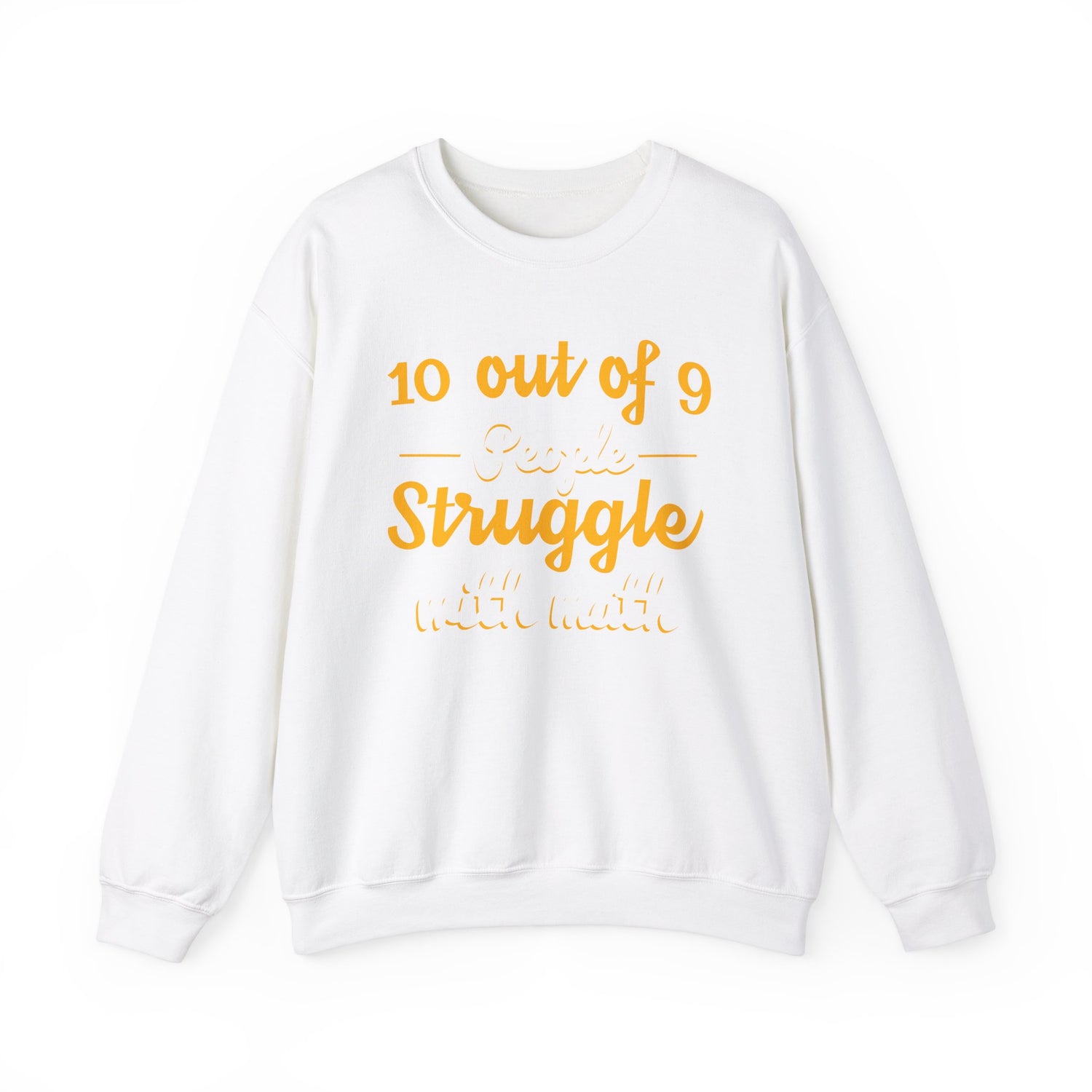 10 out of 9 people struggle with math