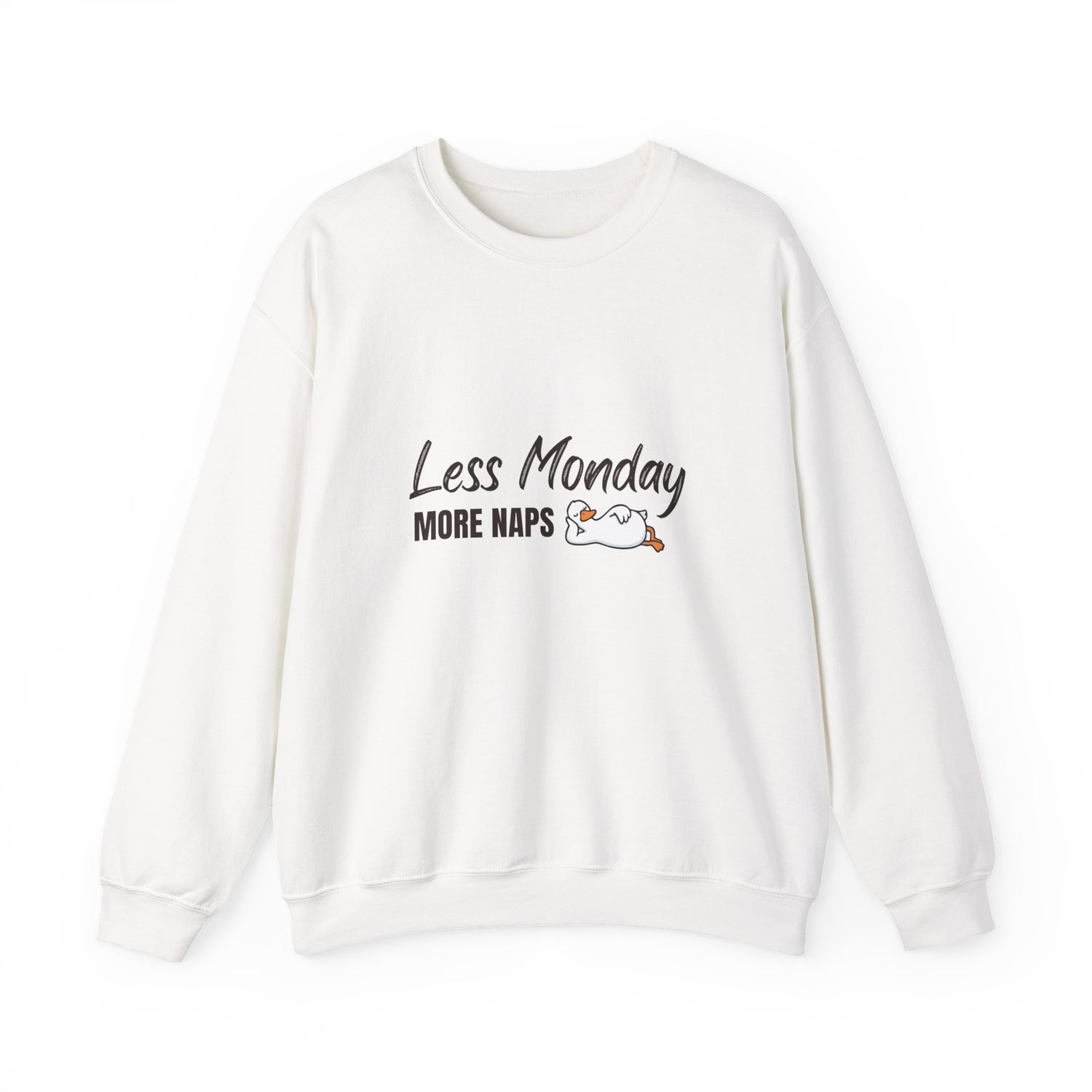 Less Monday, More Naps Sweatshirt