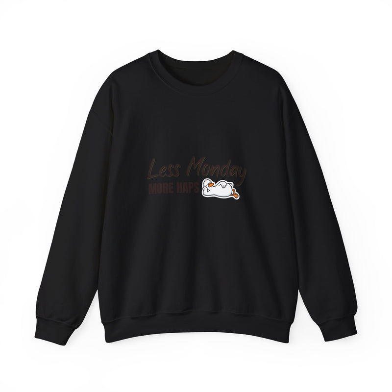 Less Monday, More Naps Sweatshirt